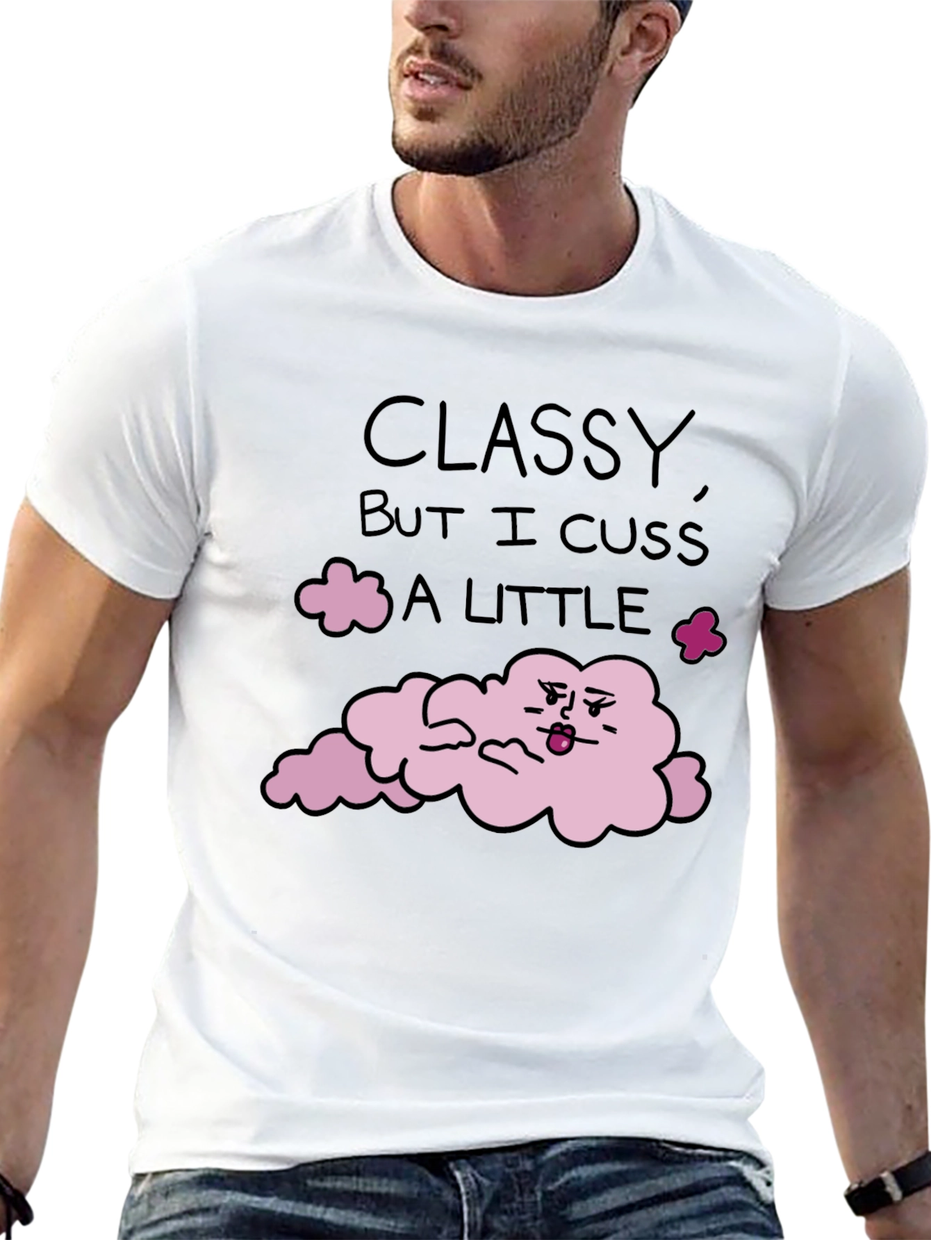 Classy Cuss Funny T-Shirt