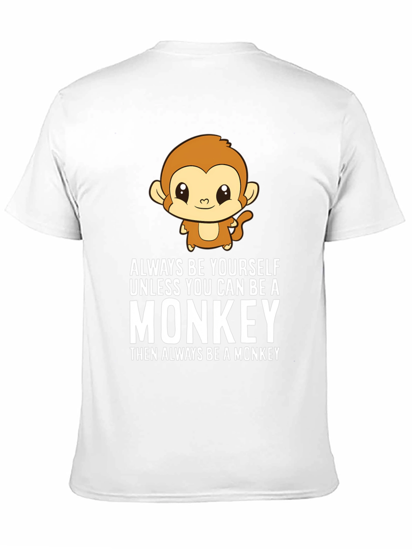 Always Be Yourself Monkey Graphic T-Shirt