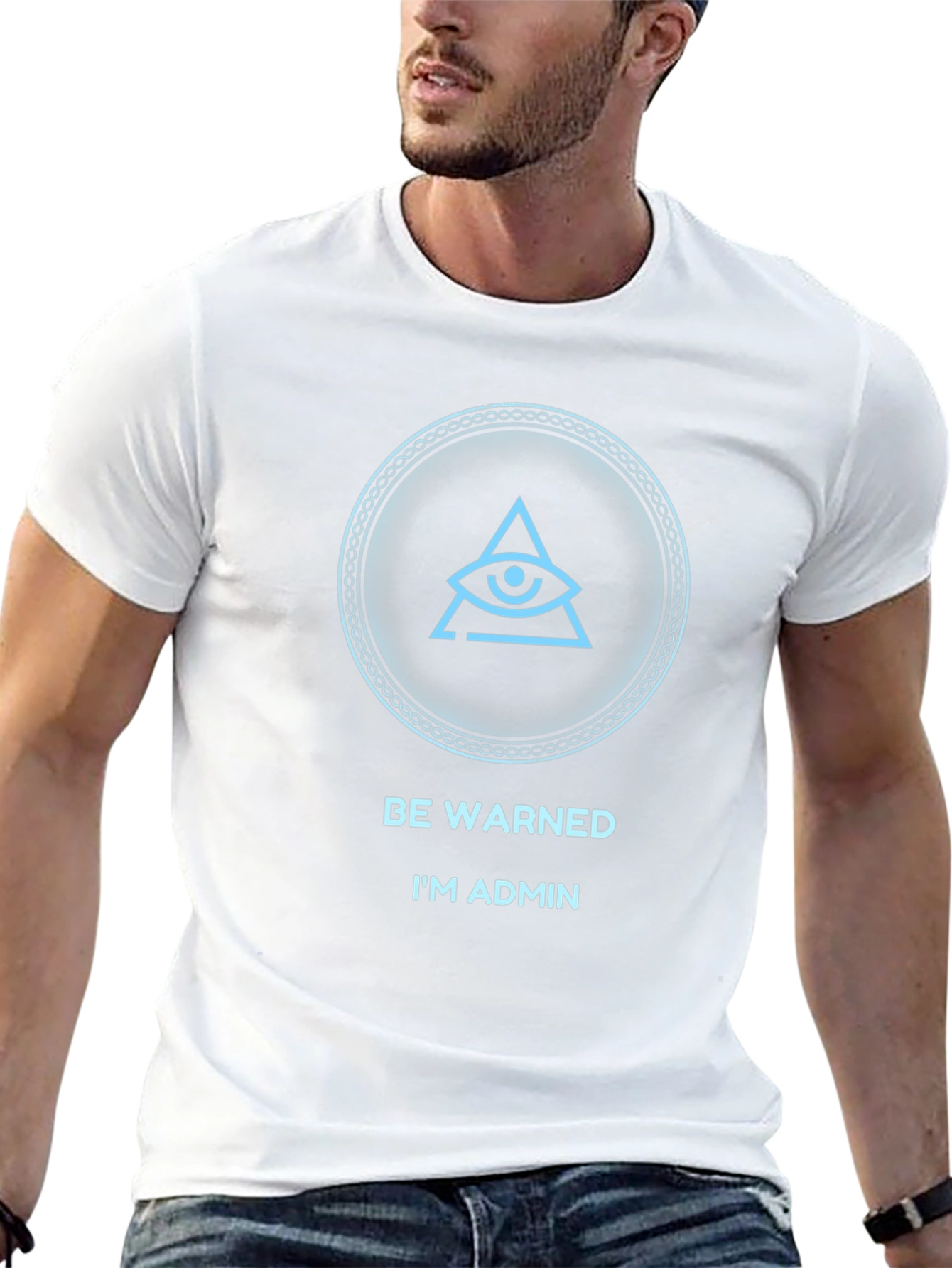 Illuminati Admin Tee - Be Warned T-Shirt