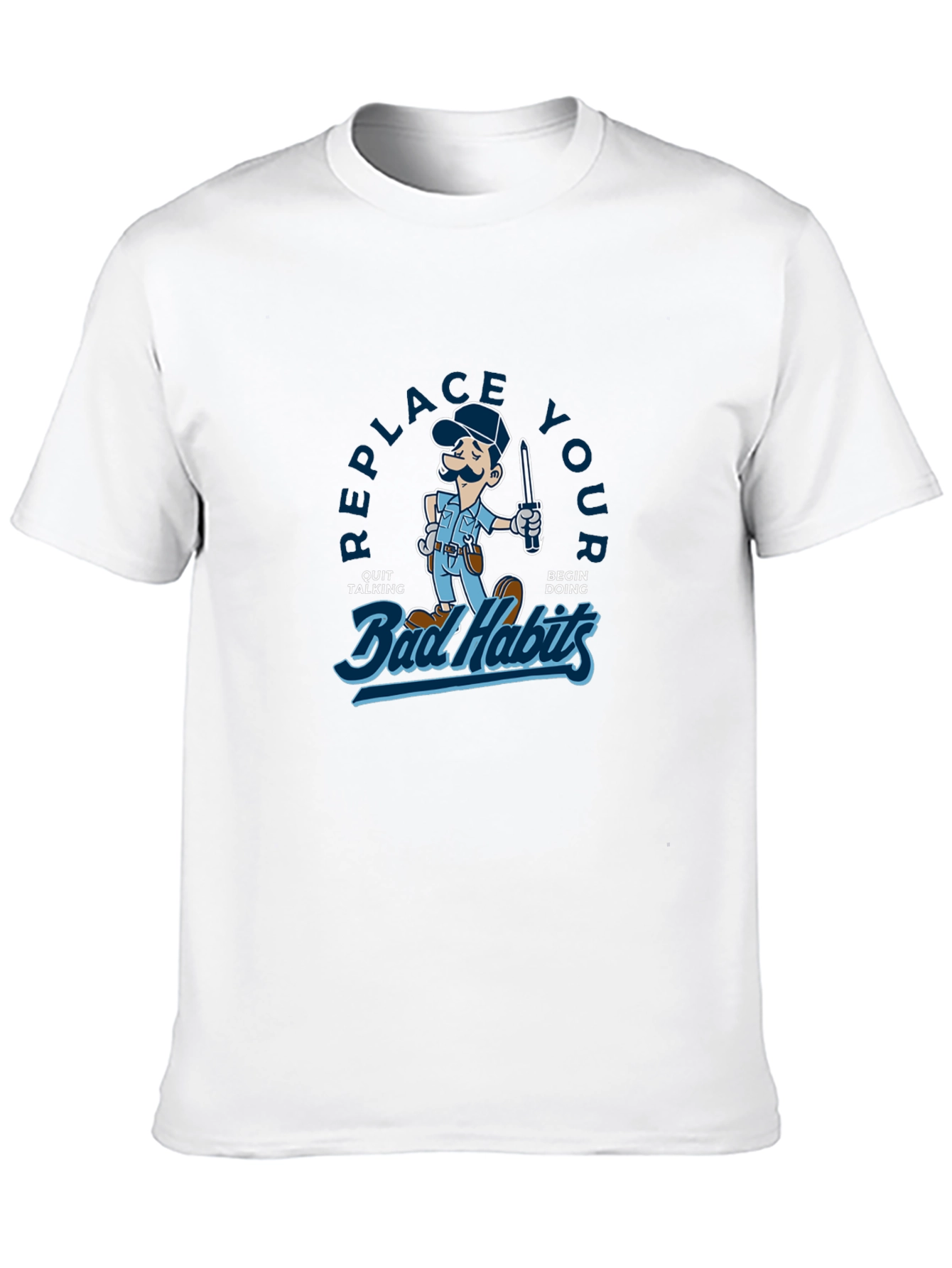 Replace Your Bad Habits Graphic T-Shirt