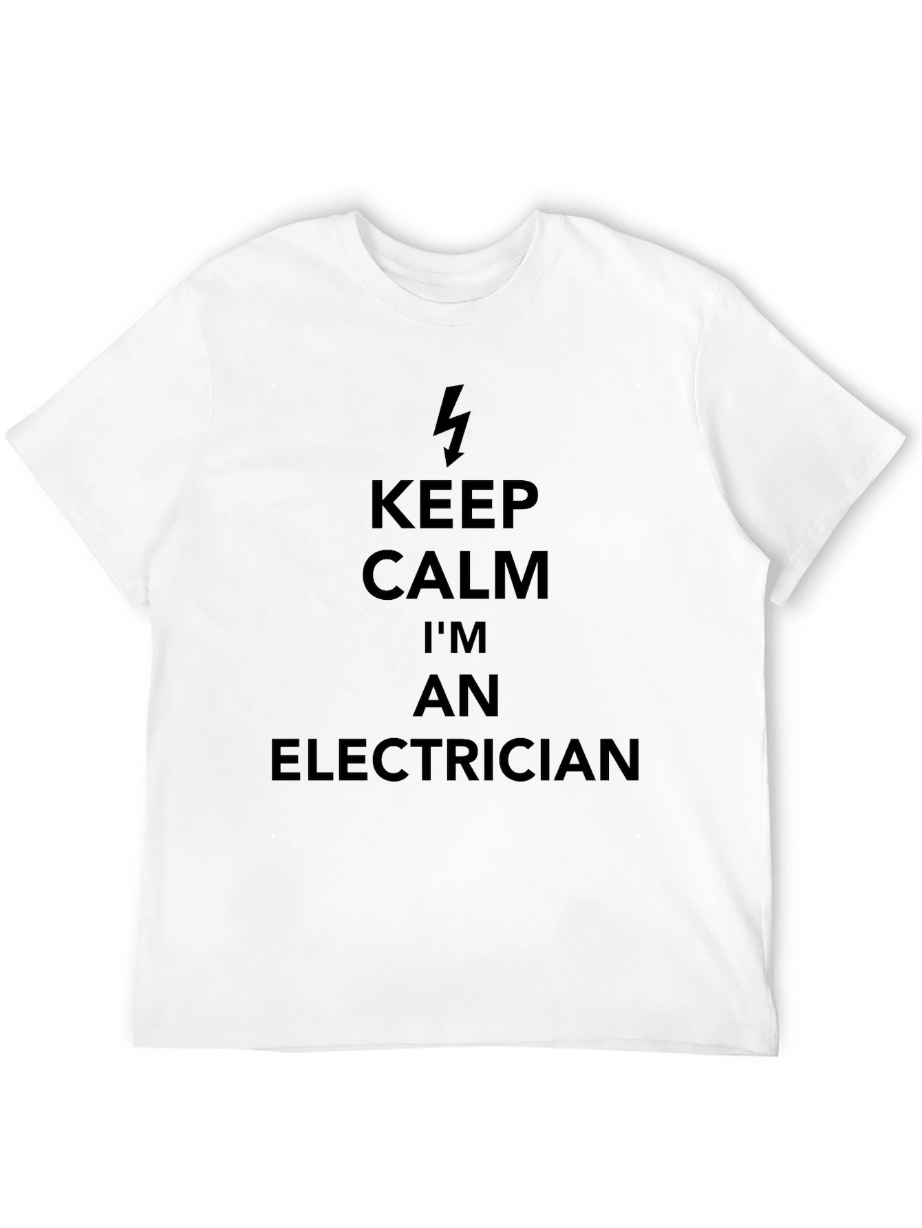 Keep Calm Im An Electrician T-Shirt