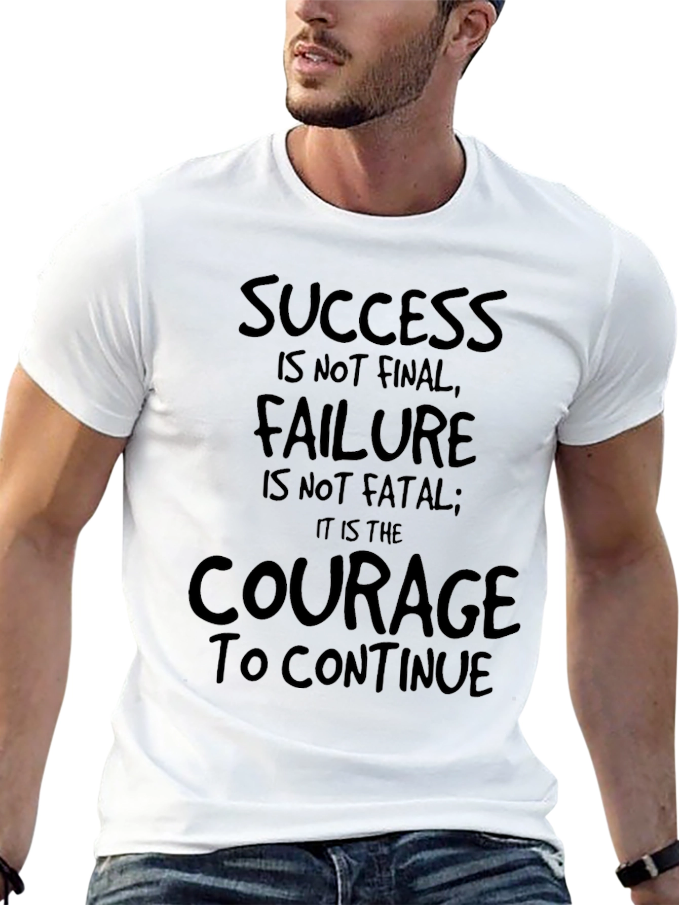 Motivational Graphic T-Shirt - Success Failure Courage