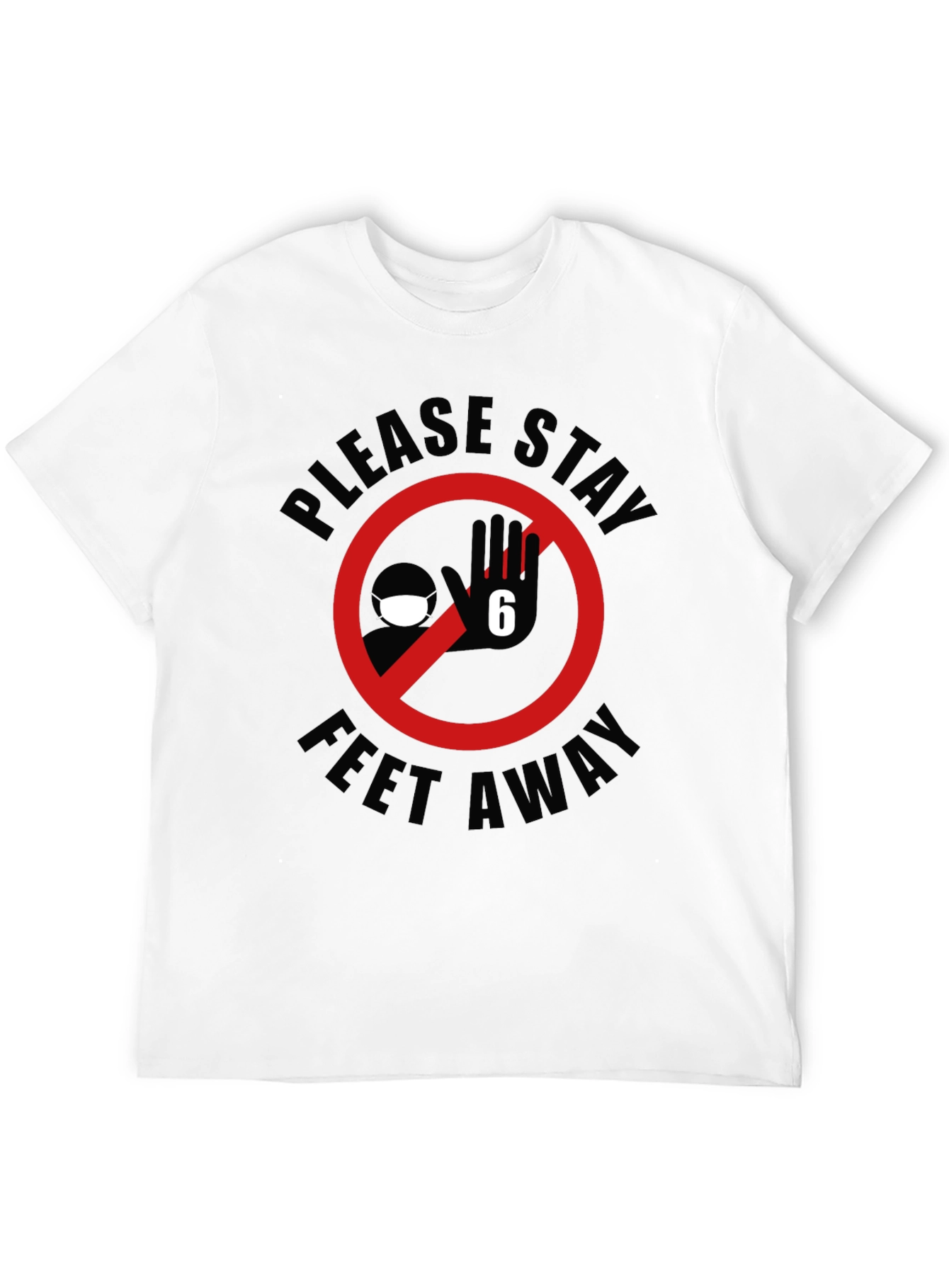 Stay Away T-Shirt - Social Distancing Tee