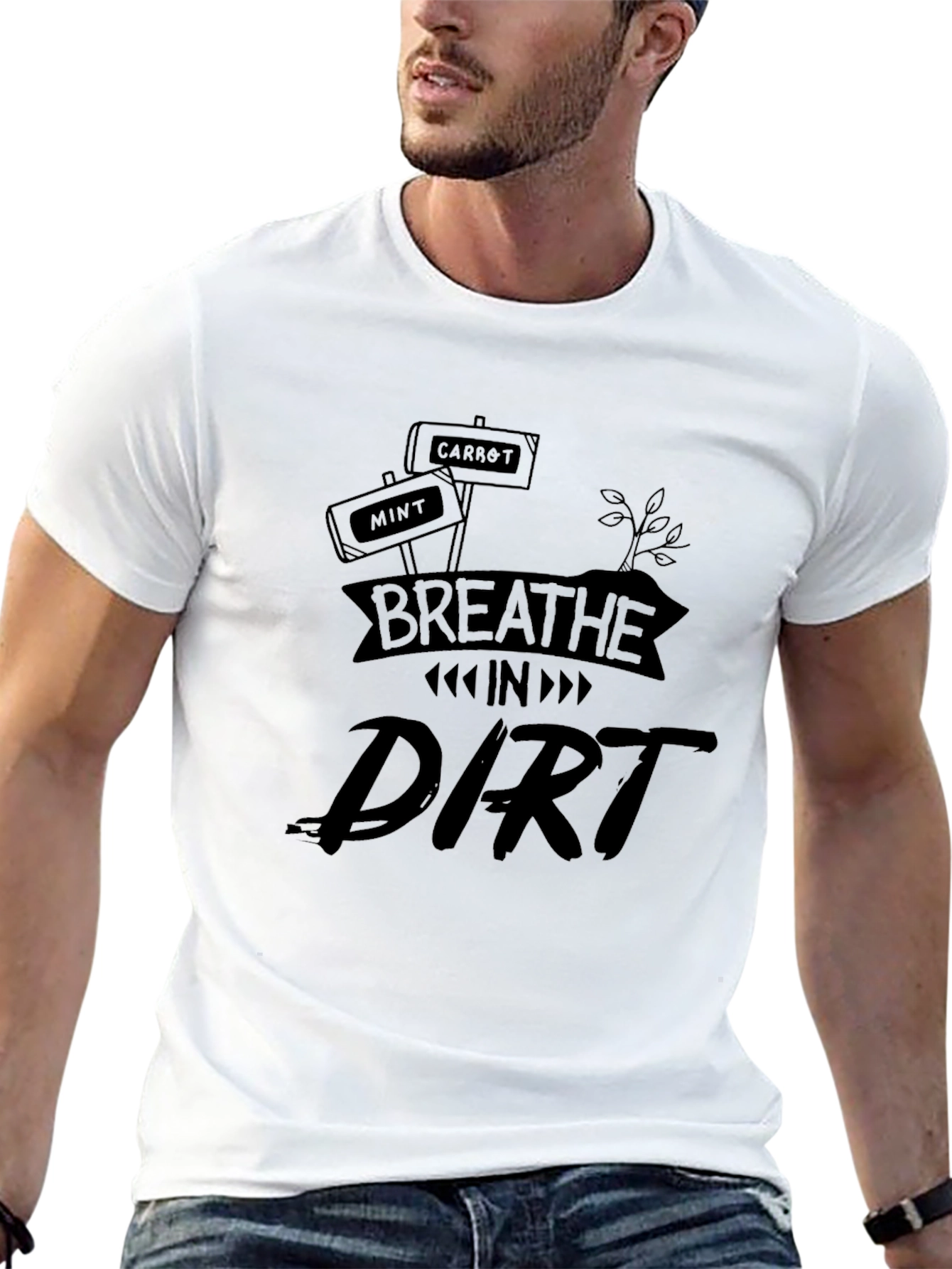 Breathe in Dirt T-Shirt Gardening Tee