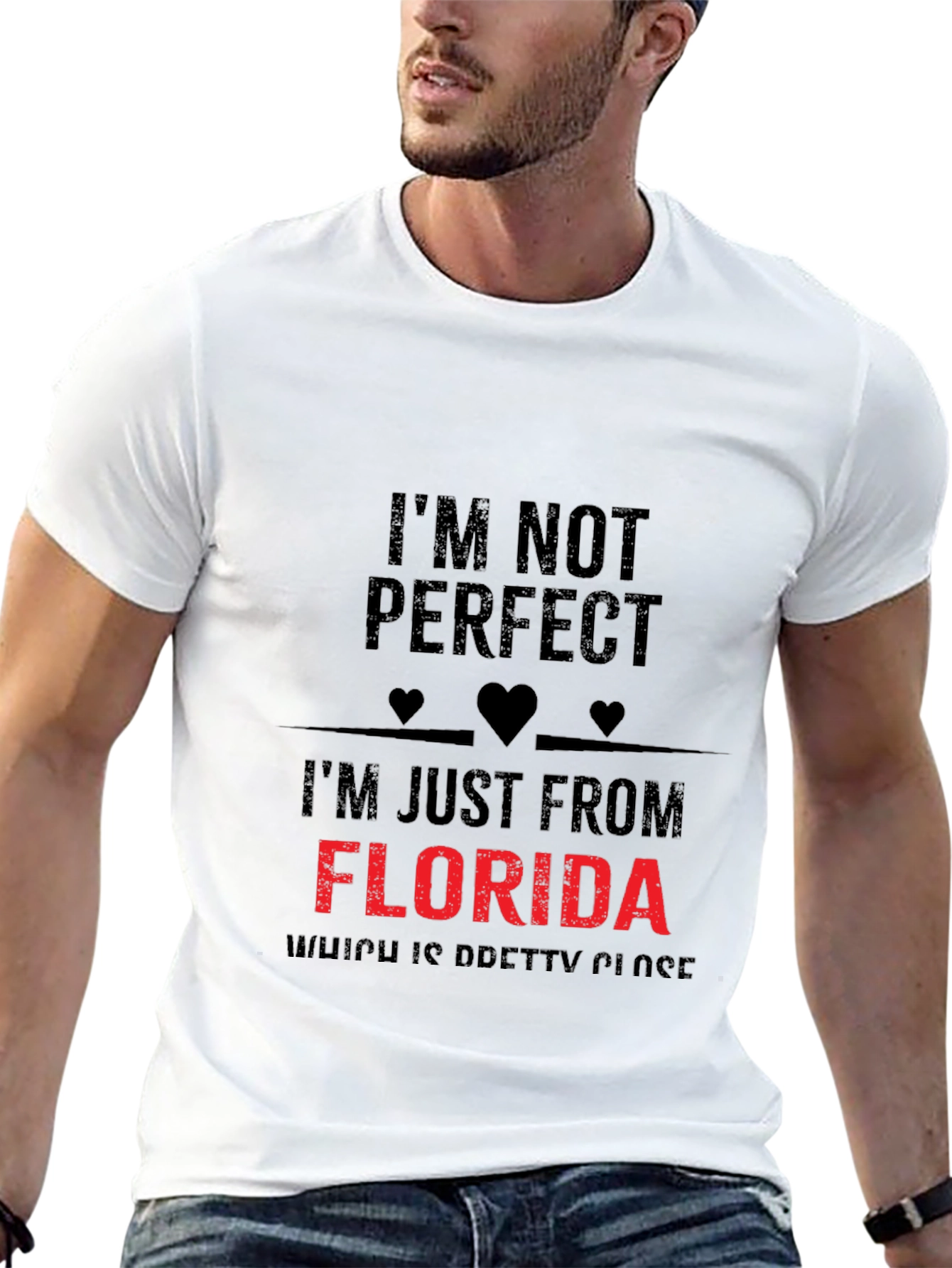 Im Not Perfect Florida T-Shirt