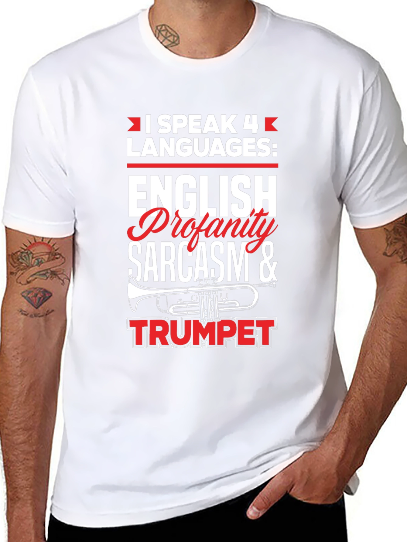 I Speak 4 Languages T-Shirt Funny Sarcasm Trumpet Tee