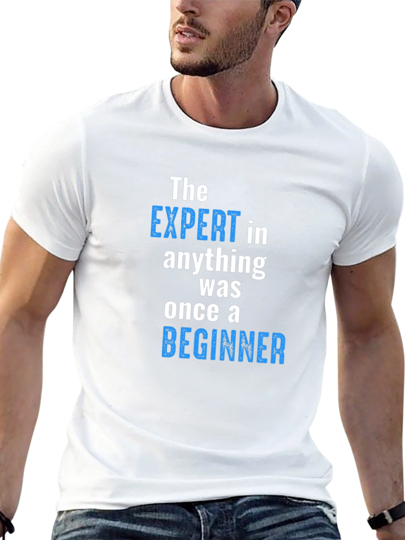 Expert Beginner T-Shirt - Motivational Quote Tee