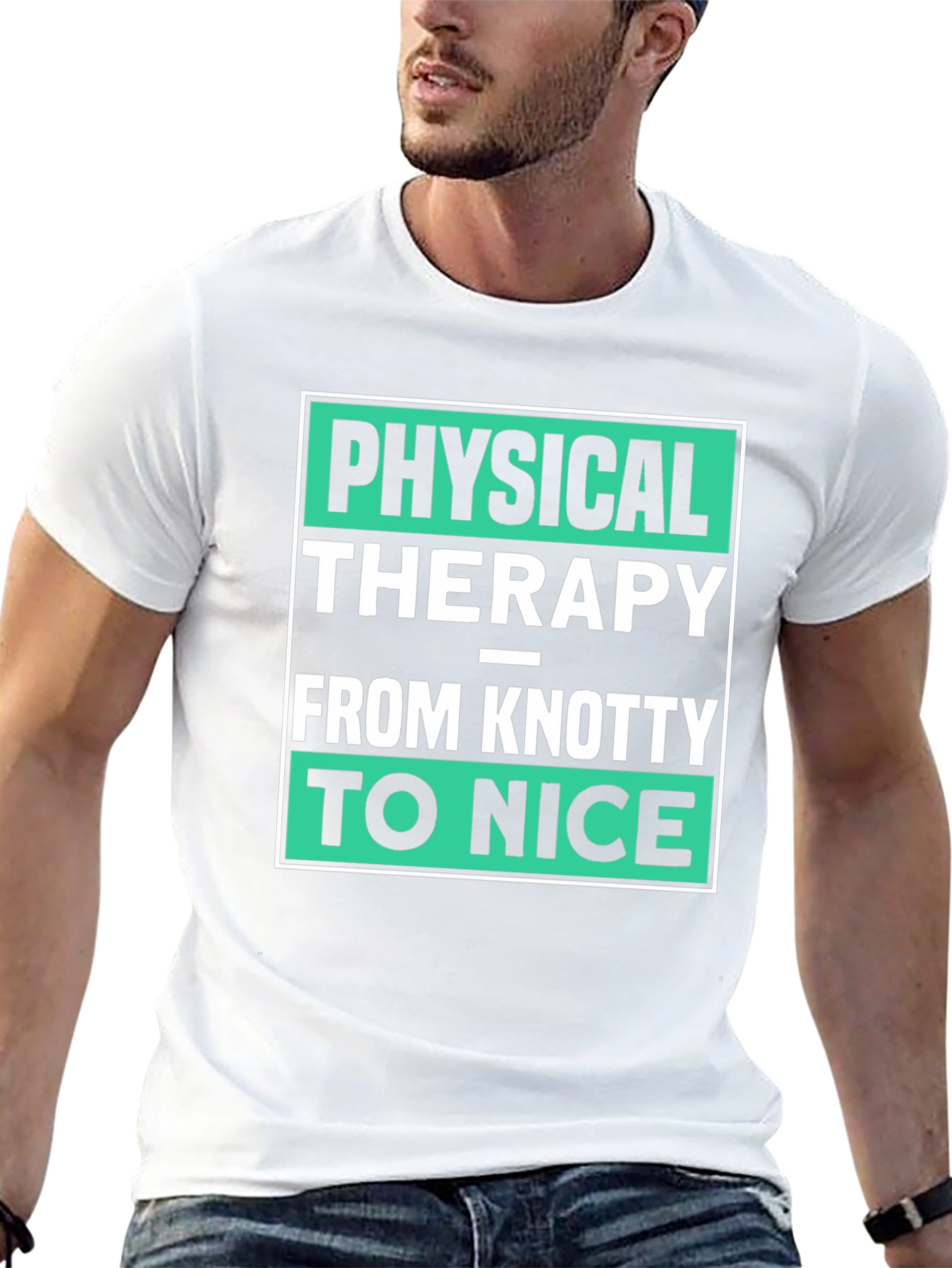 Physical Therapy T-Shirt - Knotty to Nice