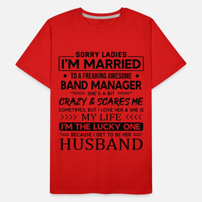 Band Manager Funny Saying For Husband