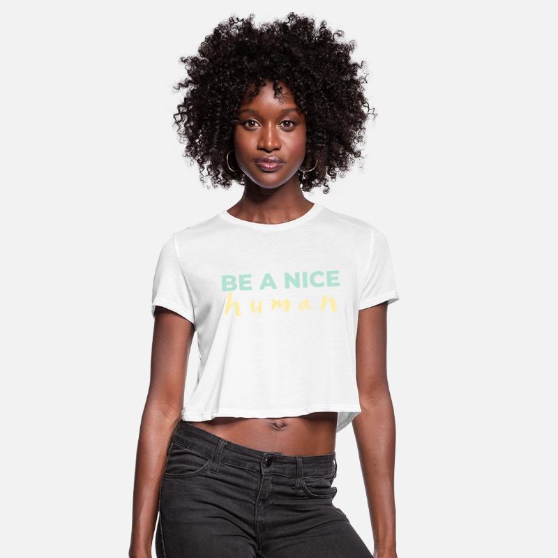Be A Nice Human Light Colors