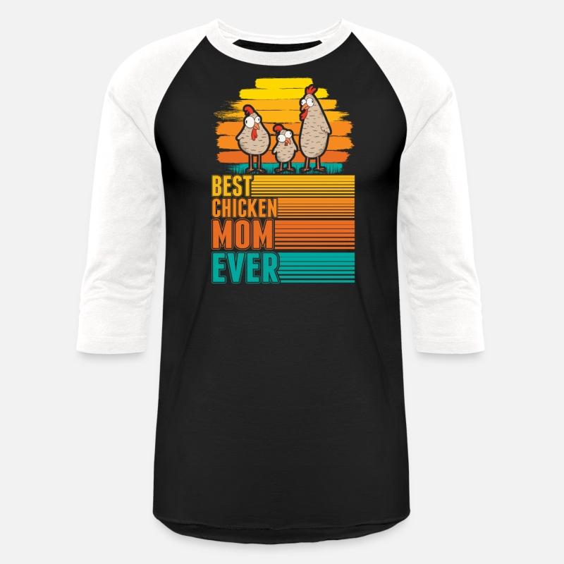 Best Chicken Mom Ever