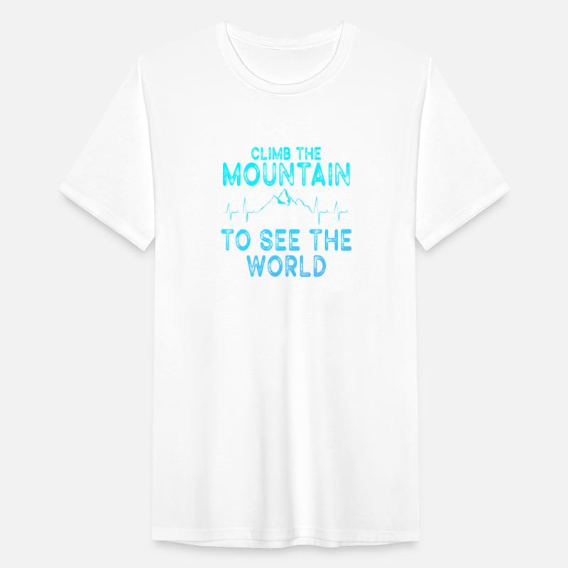 Climb The Mountain To See The World