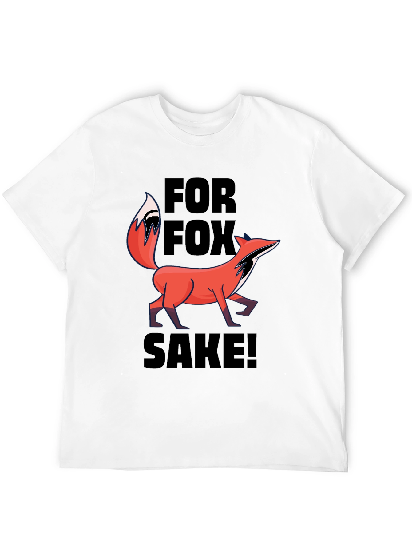 For Fox Sake T-Shirt