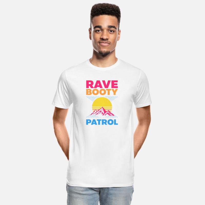 EDM Rave Techno 80s Rave Booty Patrol