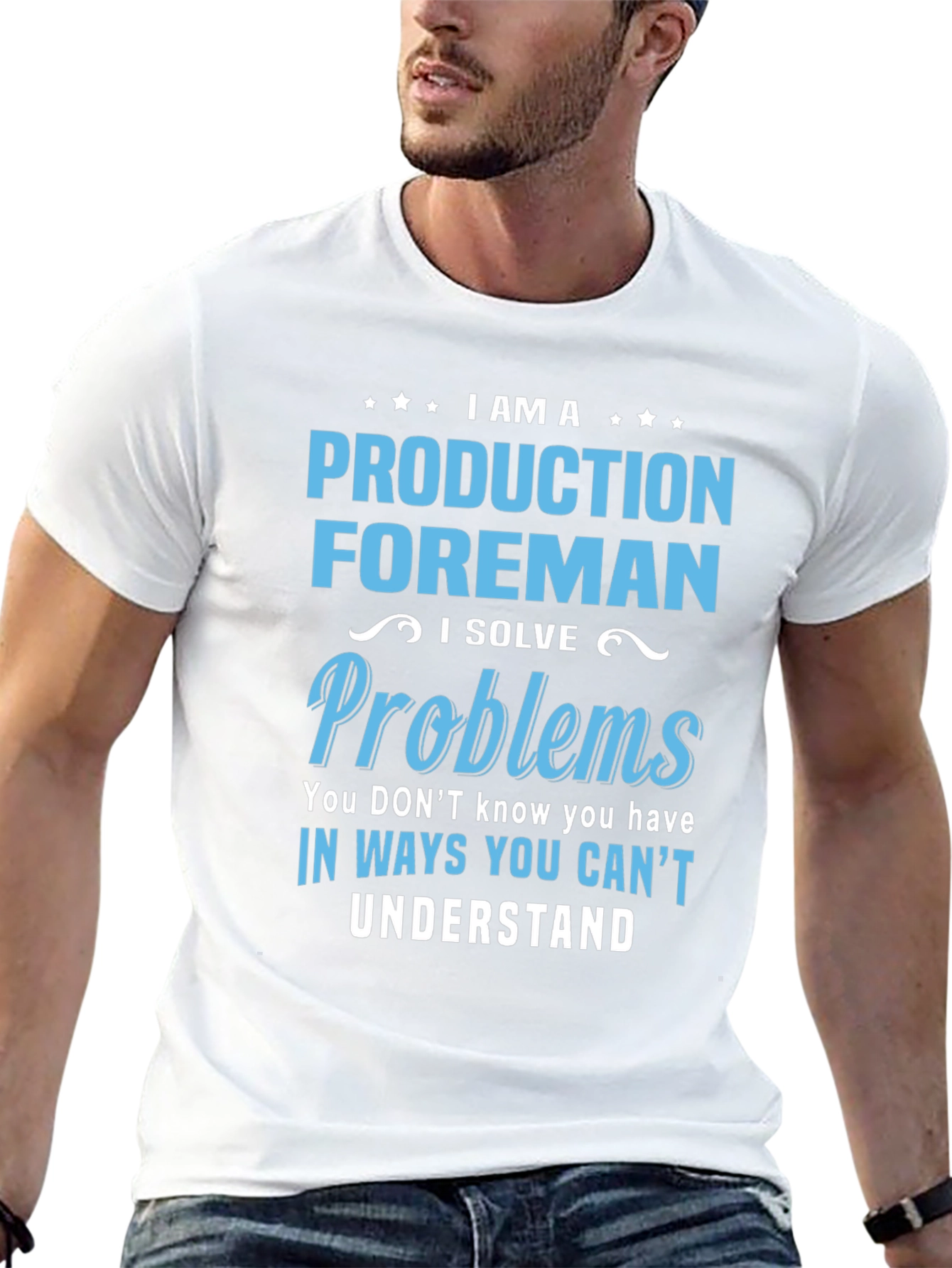 Production Foreman T-Shirt - Solve Problems Others Cant