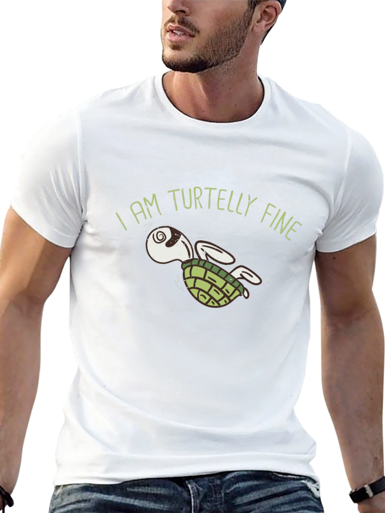 I Am Turtelly Fine T-Shirt
