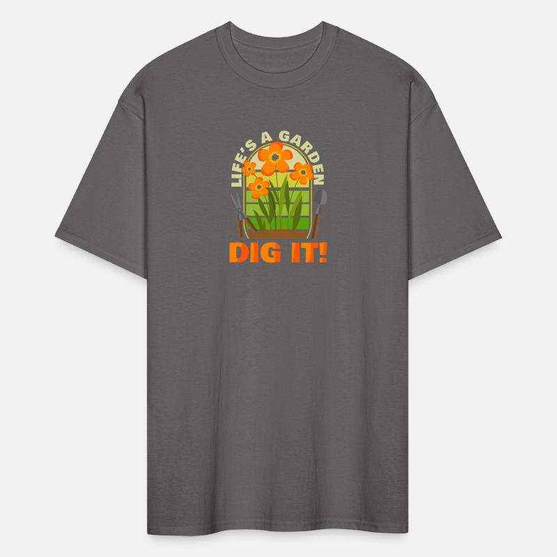 Gardening Gardener Plant Life'S A Garden Dig It