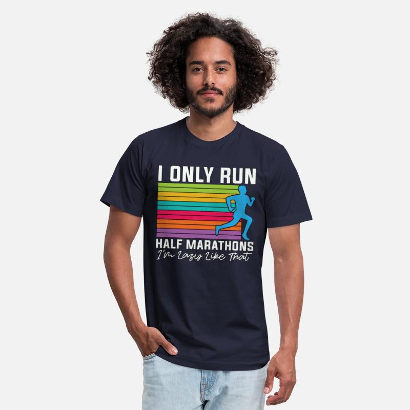 Half Marathon I Only Run Half Marathons Athletic