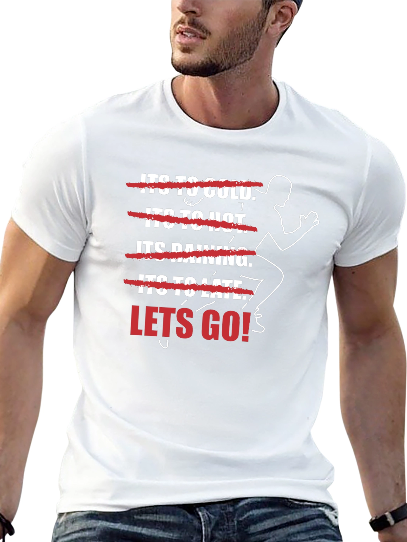Motivational Runner T-Shirt - Lets Go!