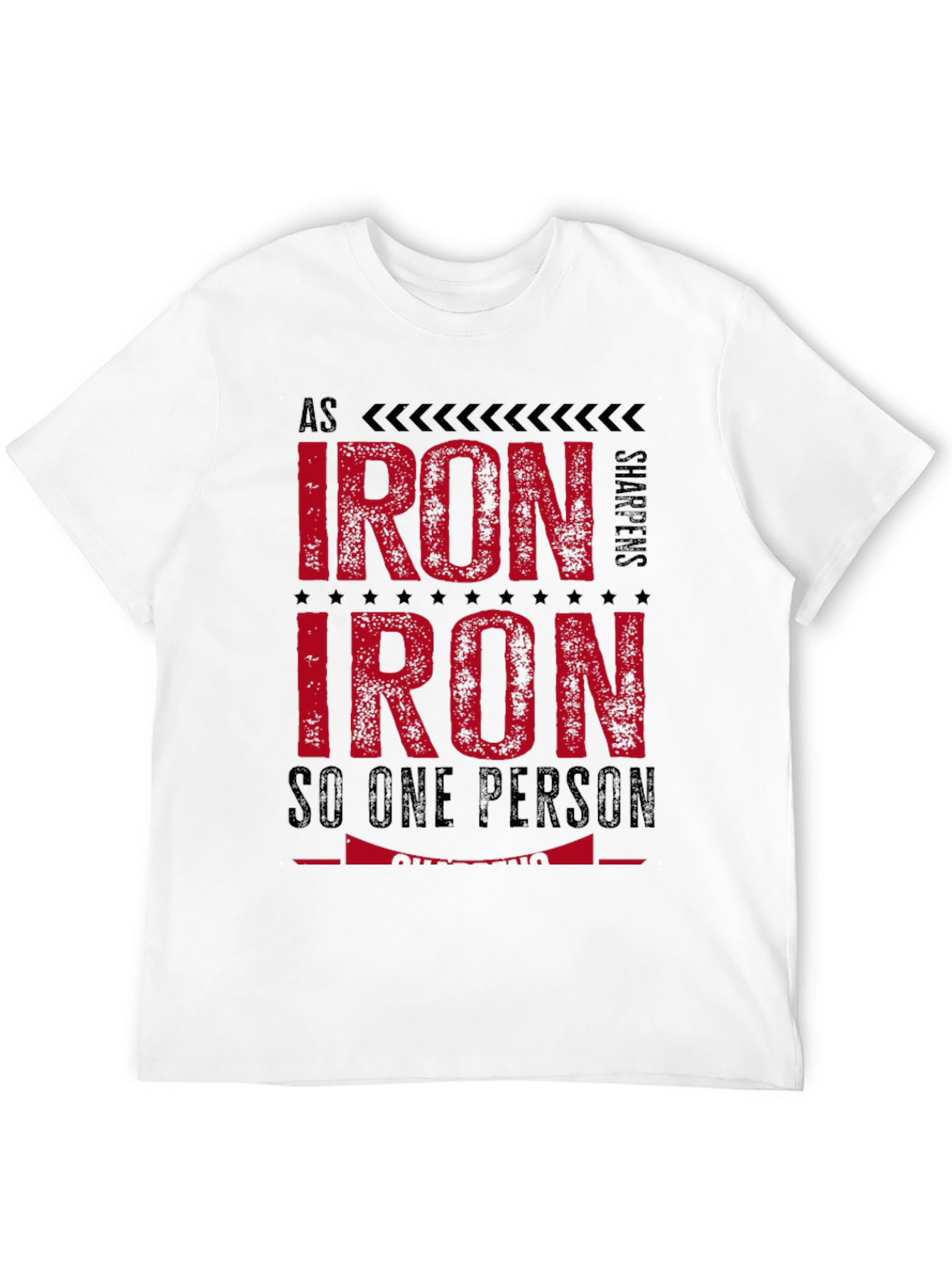 Iron Sharpens Iron Graphic T-Shirt