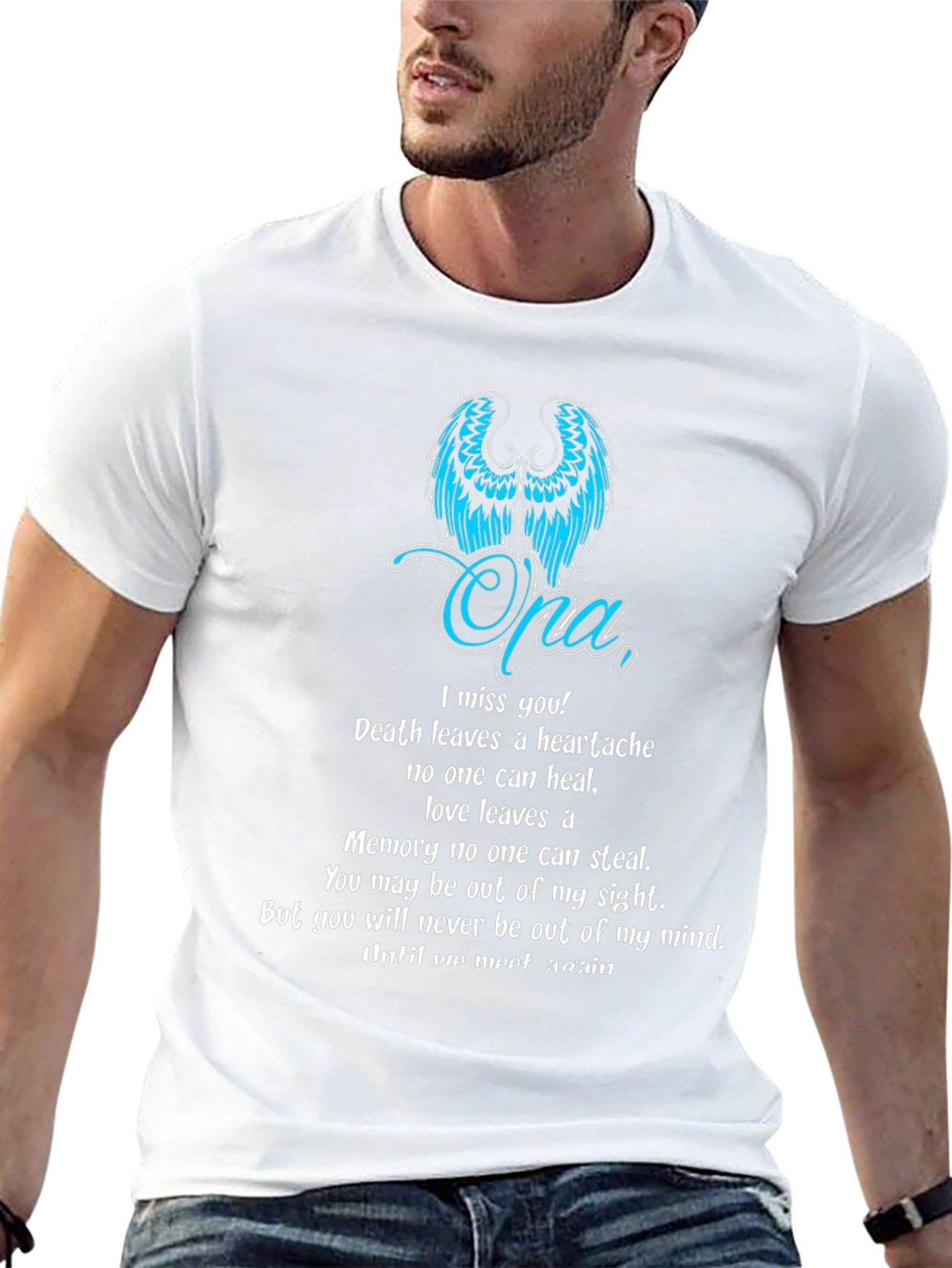 Memorial Opa T-Shirt - In Loving Memory