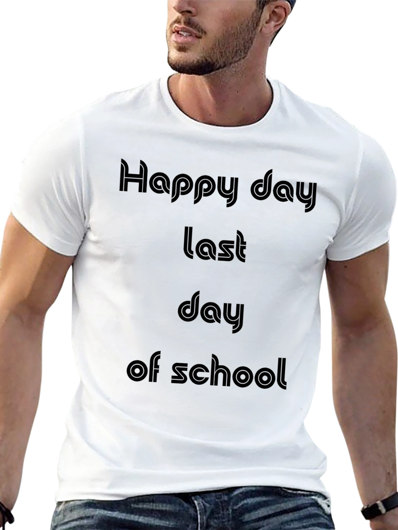 Happy Last Day of School T-Shirt