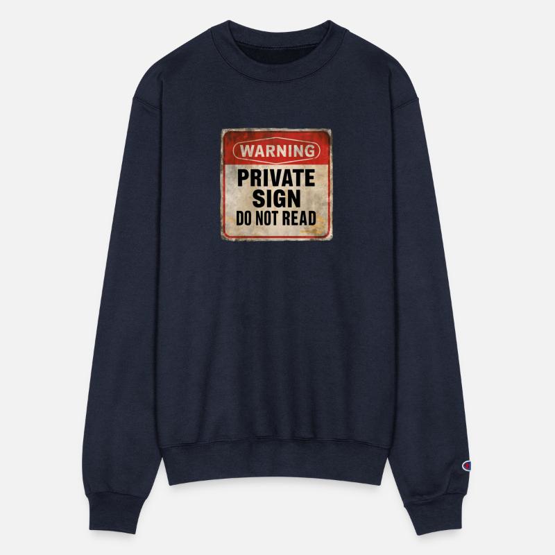 Warning Private Sign Do Not Read Caution Sign