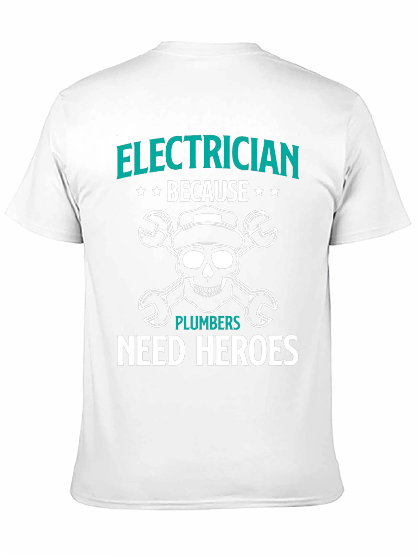 Electrician Hero T-Shirt: Funny Plumber Gift