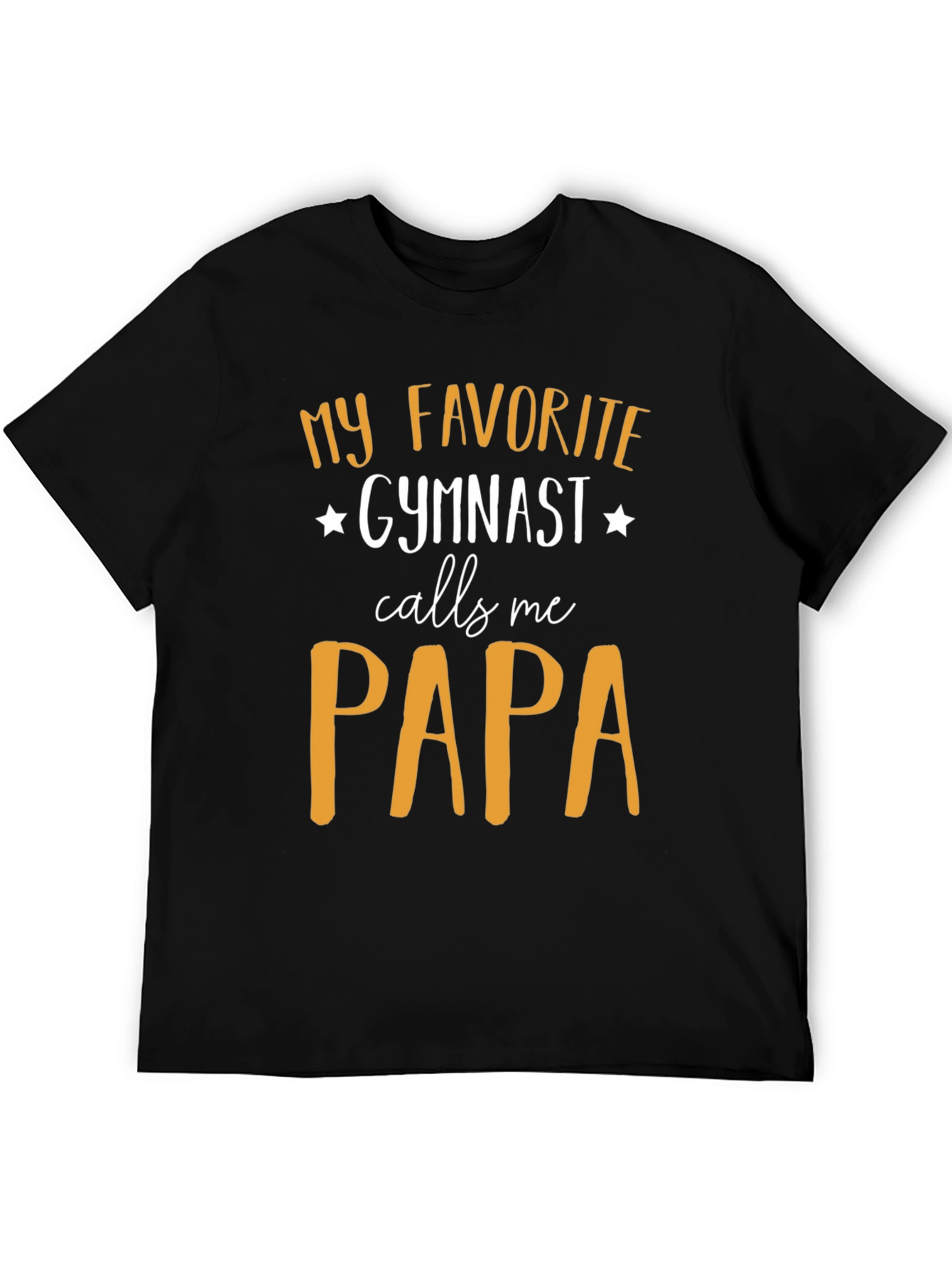 My Favorite Gymnast Calls Me Papa T-Shirt