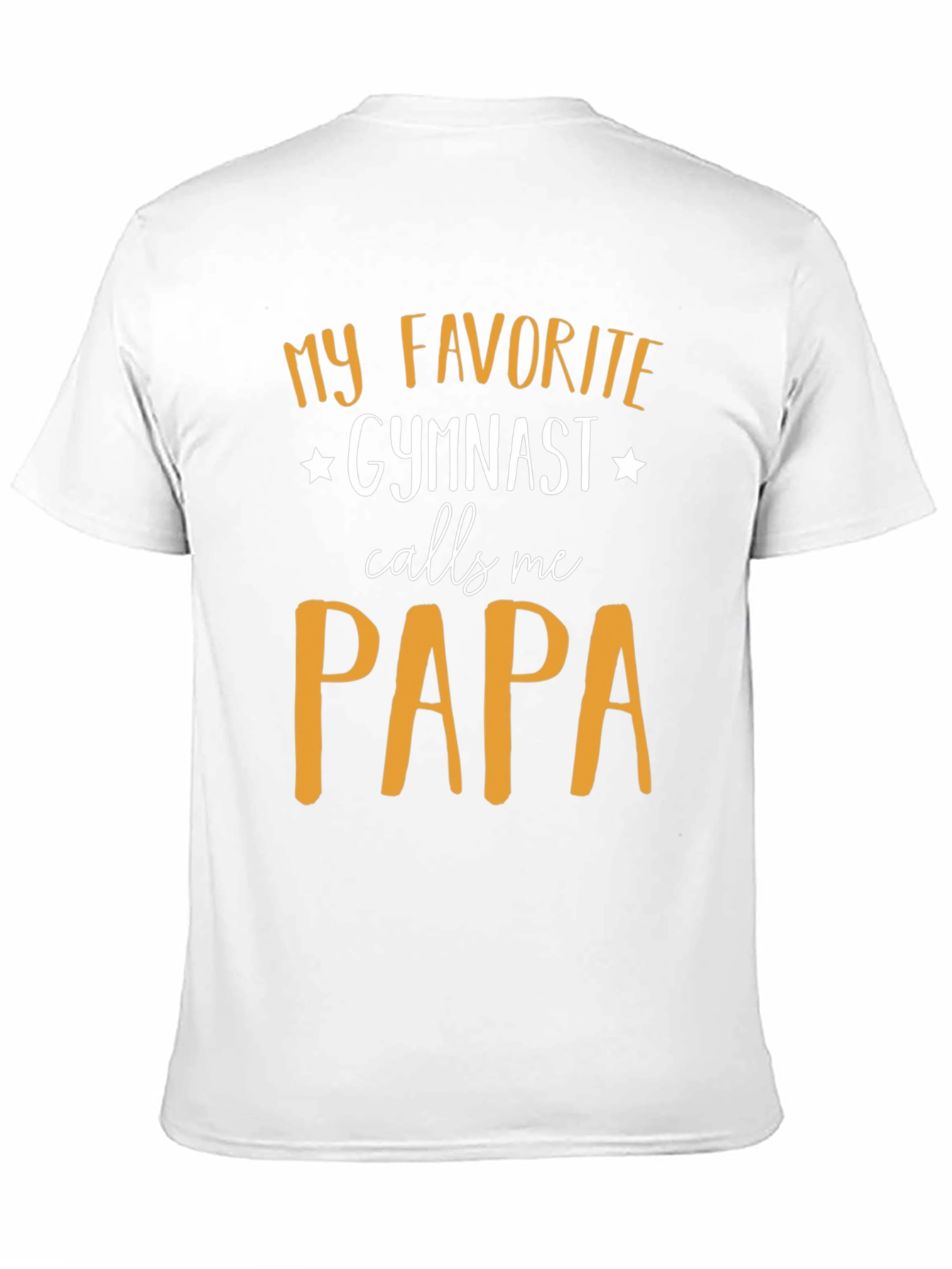 My Favorite Gymnast Calls Me Papa T-Shirt