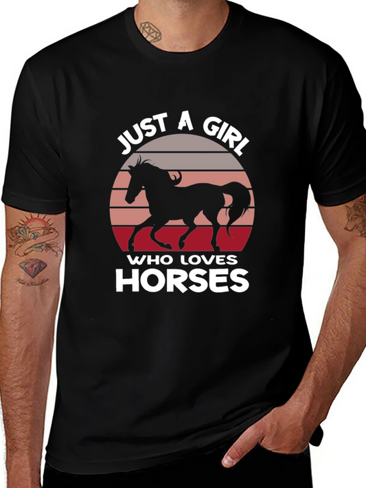 Just A Girl Who Loves Horses Black T-Shirt