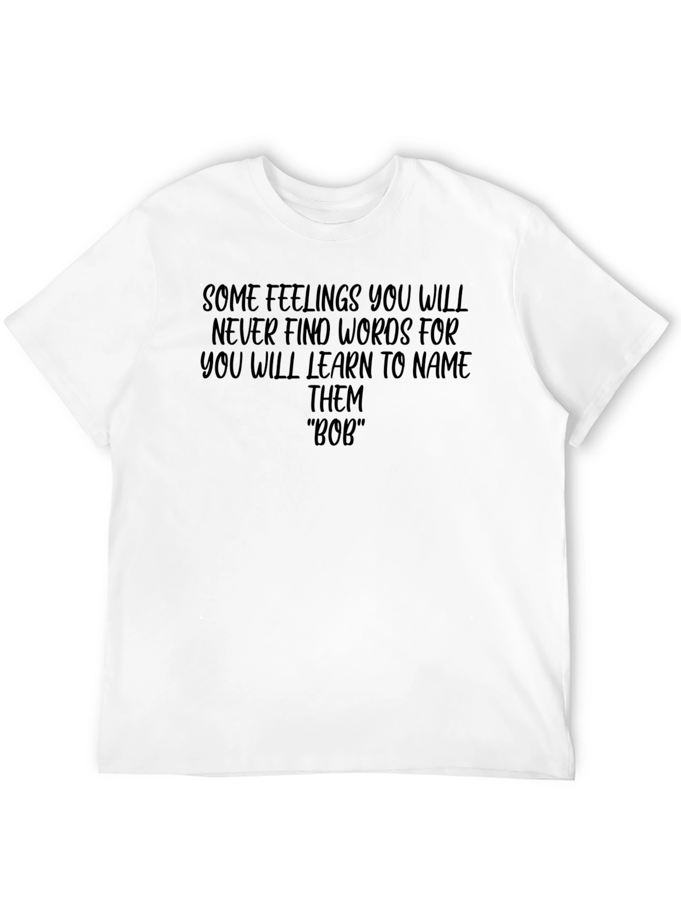 Humorous Bob T-Shirt