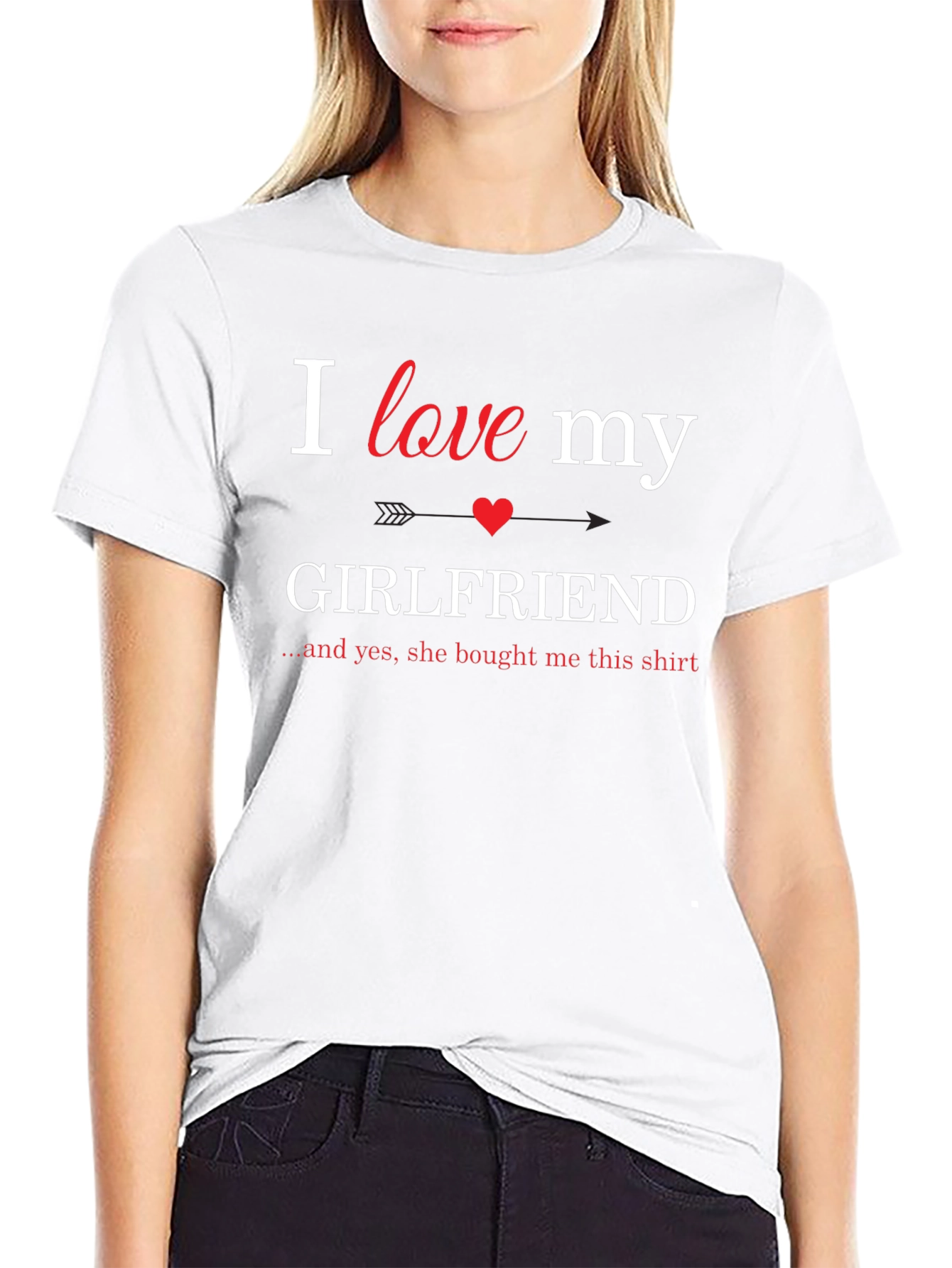 I Love My Girlfriend T-Shirt