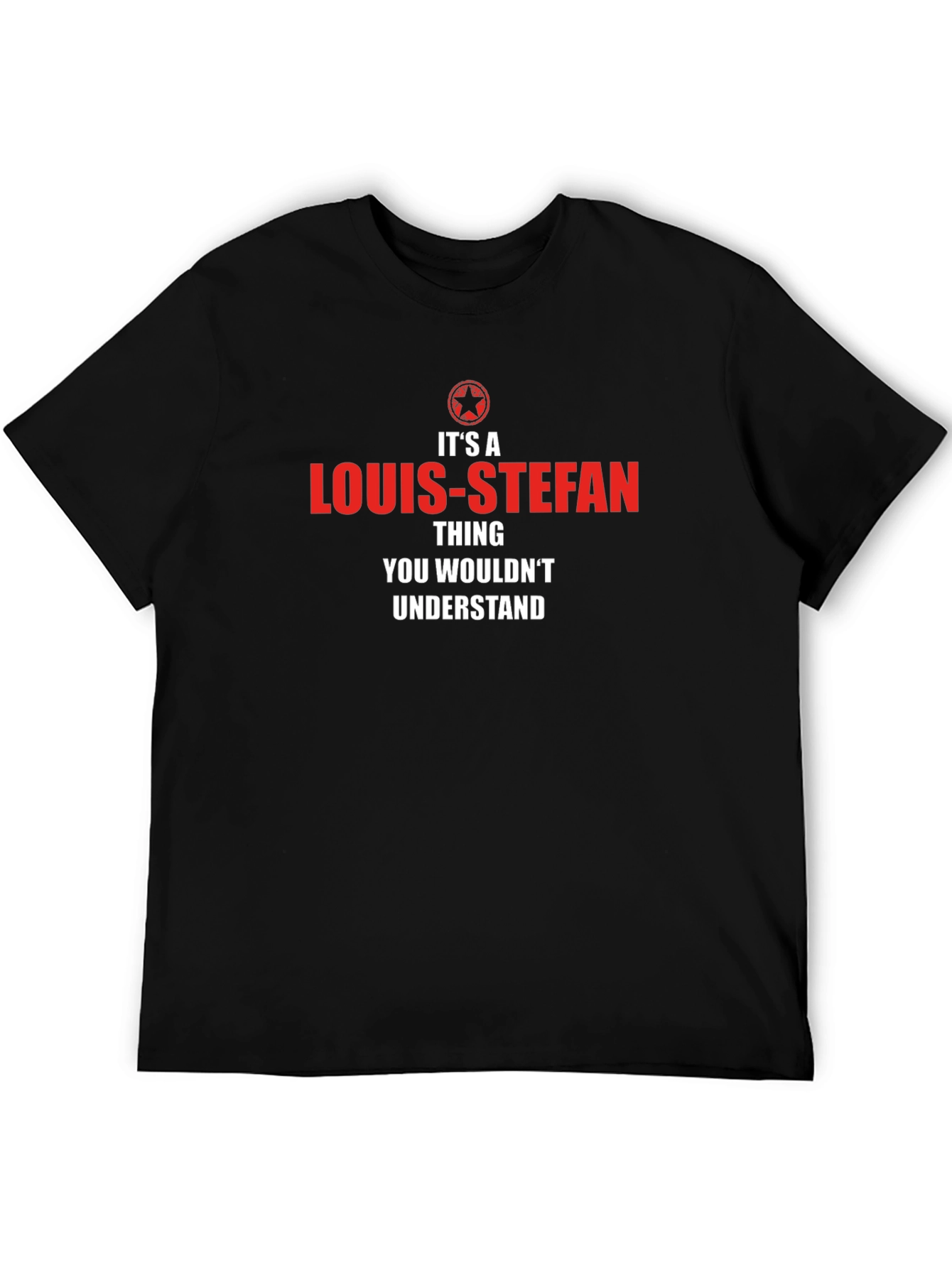 Its a LOUIS-STEFAN Thing - Unisex Black Tee
