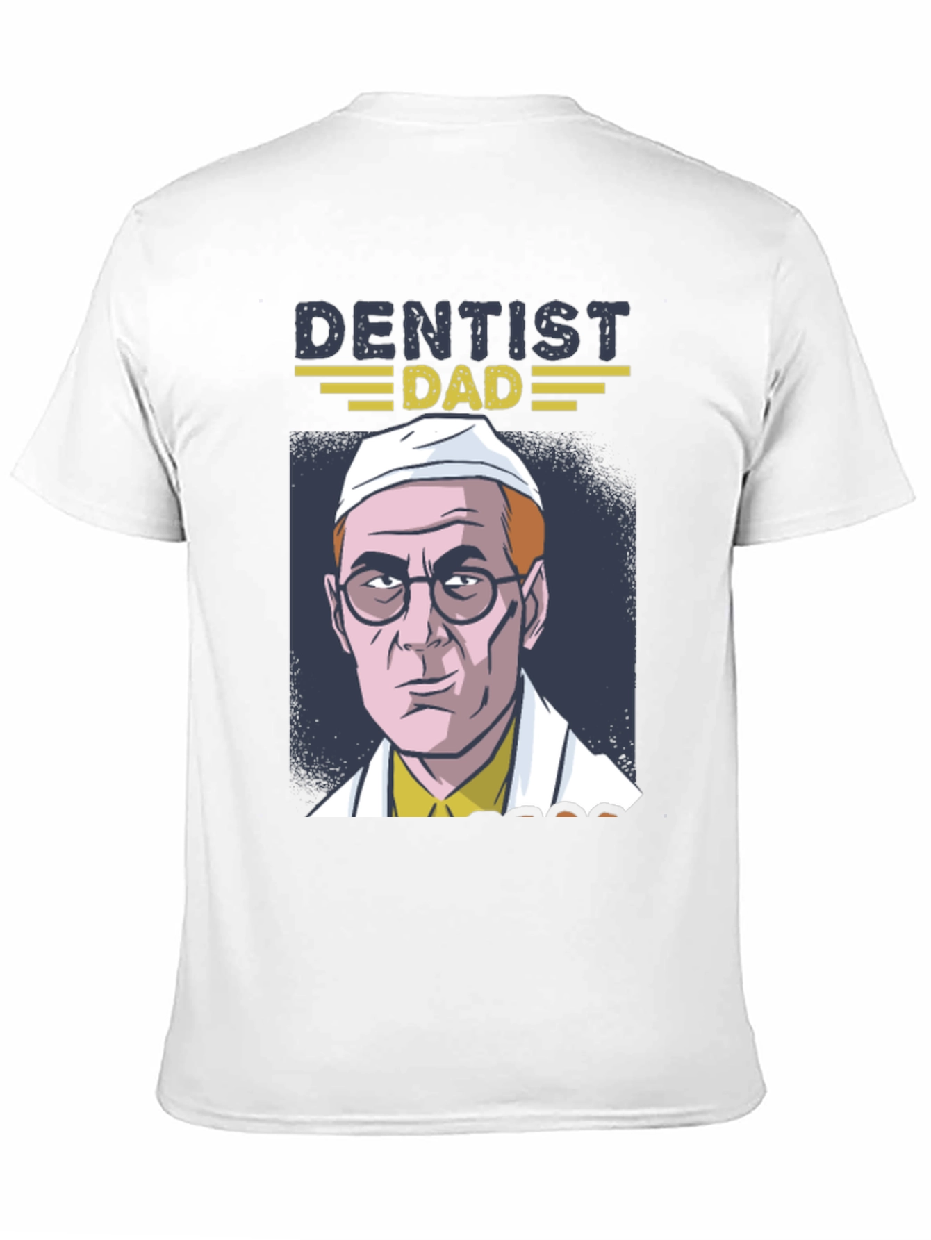 Dentist Dad Graphic T-Shirt