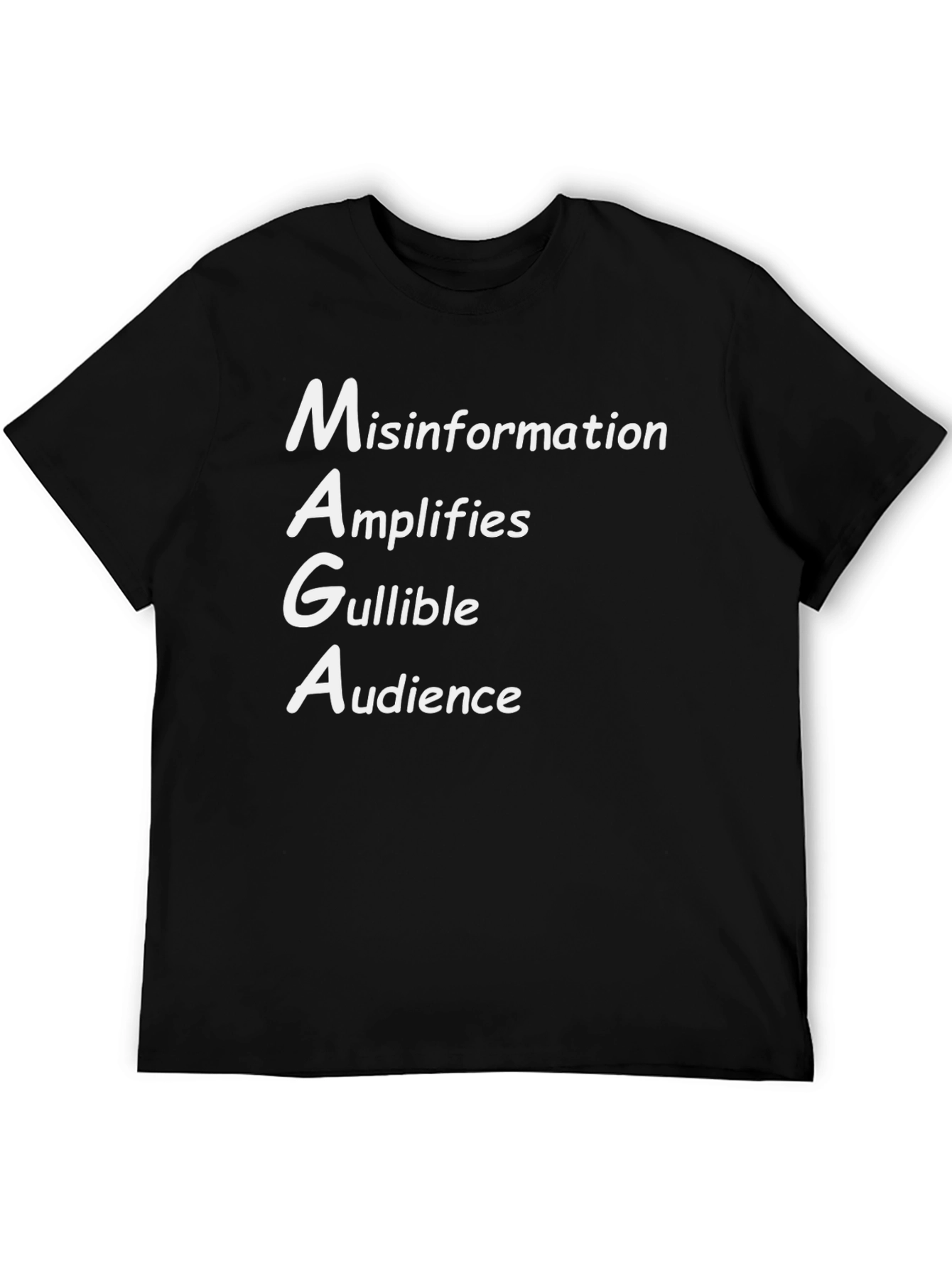 MAGA Misinformation T-Shirt - Political Statement Tee