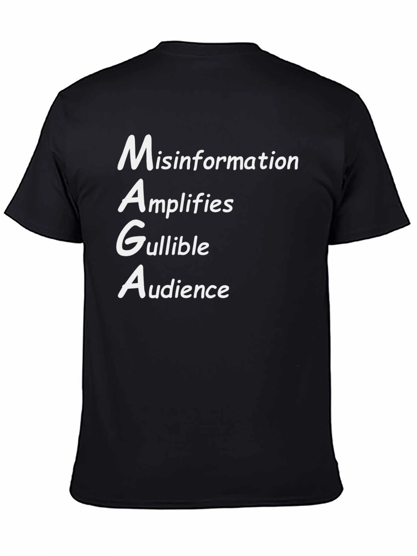 MAGA Misinformation T-Shirt - Political Statement Tee