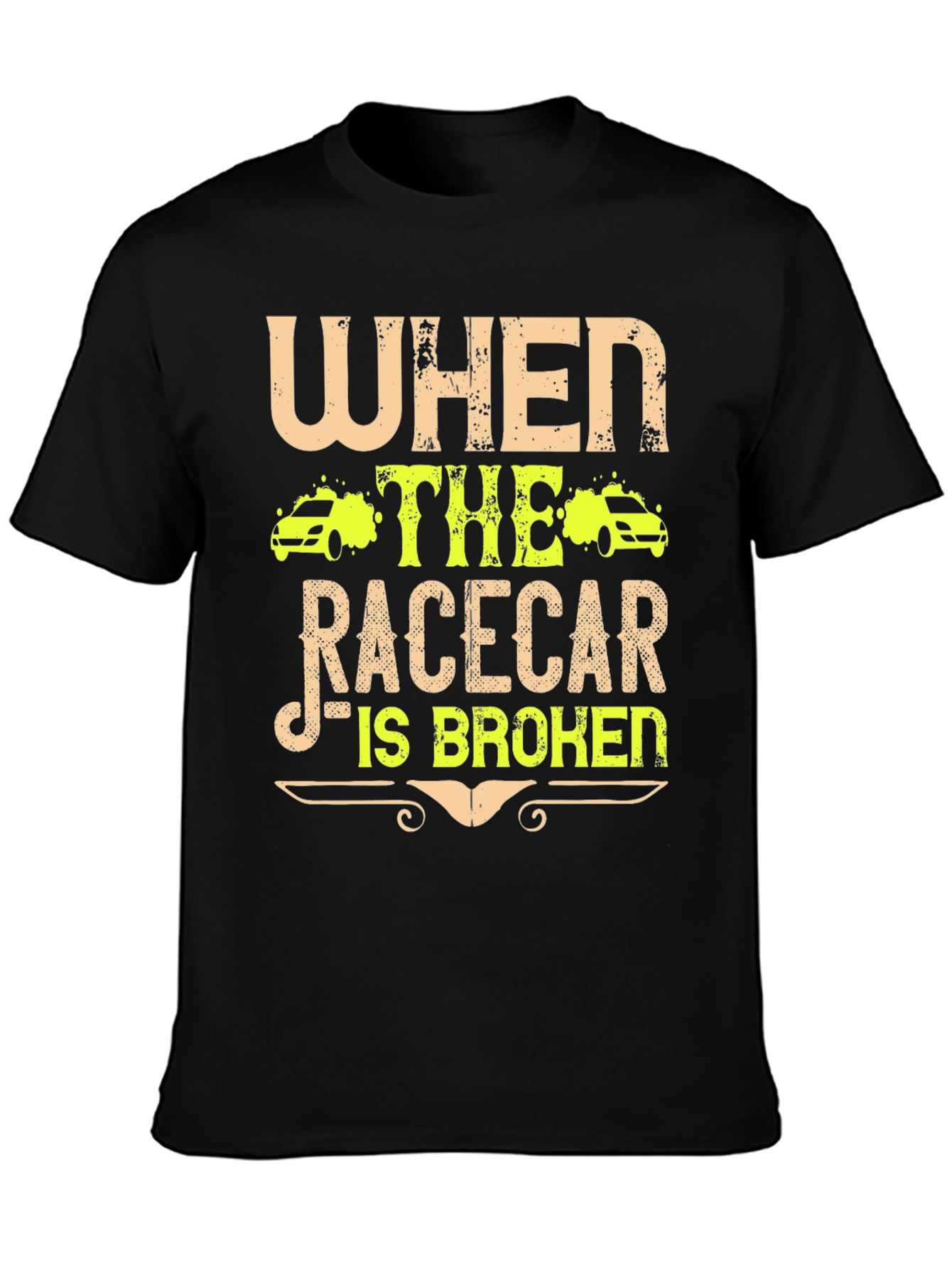 Racecar Broken T-Shirt - Funny Car Enthusiast Tee