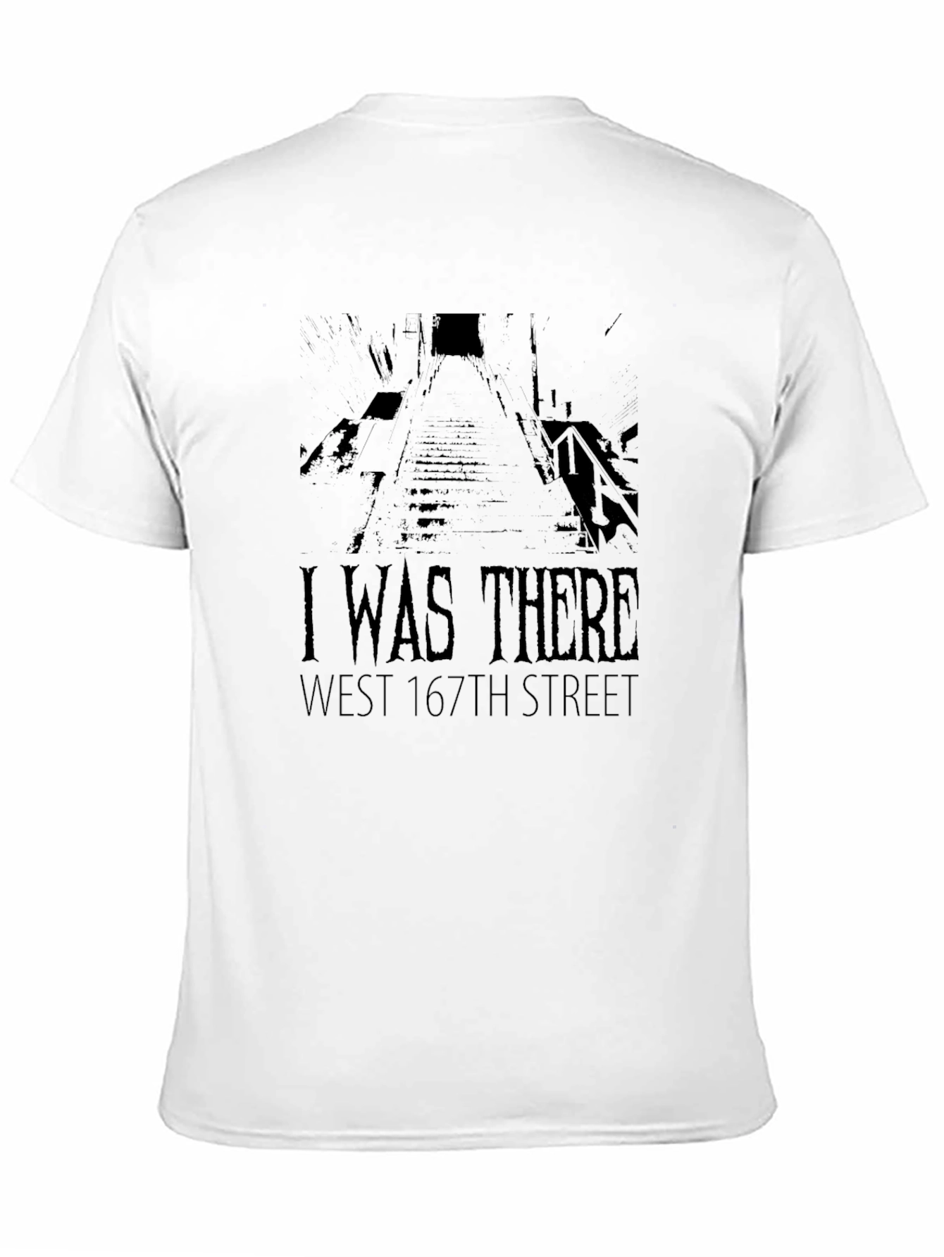 I Was There West 167th Street Black T-Shirt