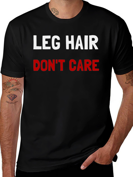 Leg Hair Dont Care Graphic Tee - Black T-Shirt
