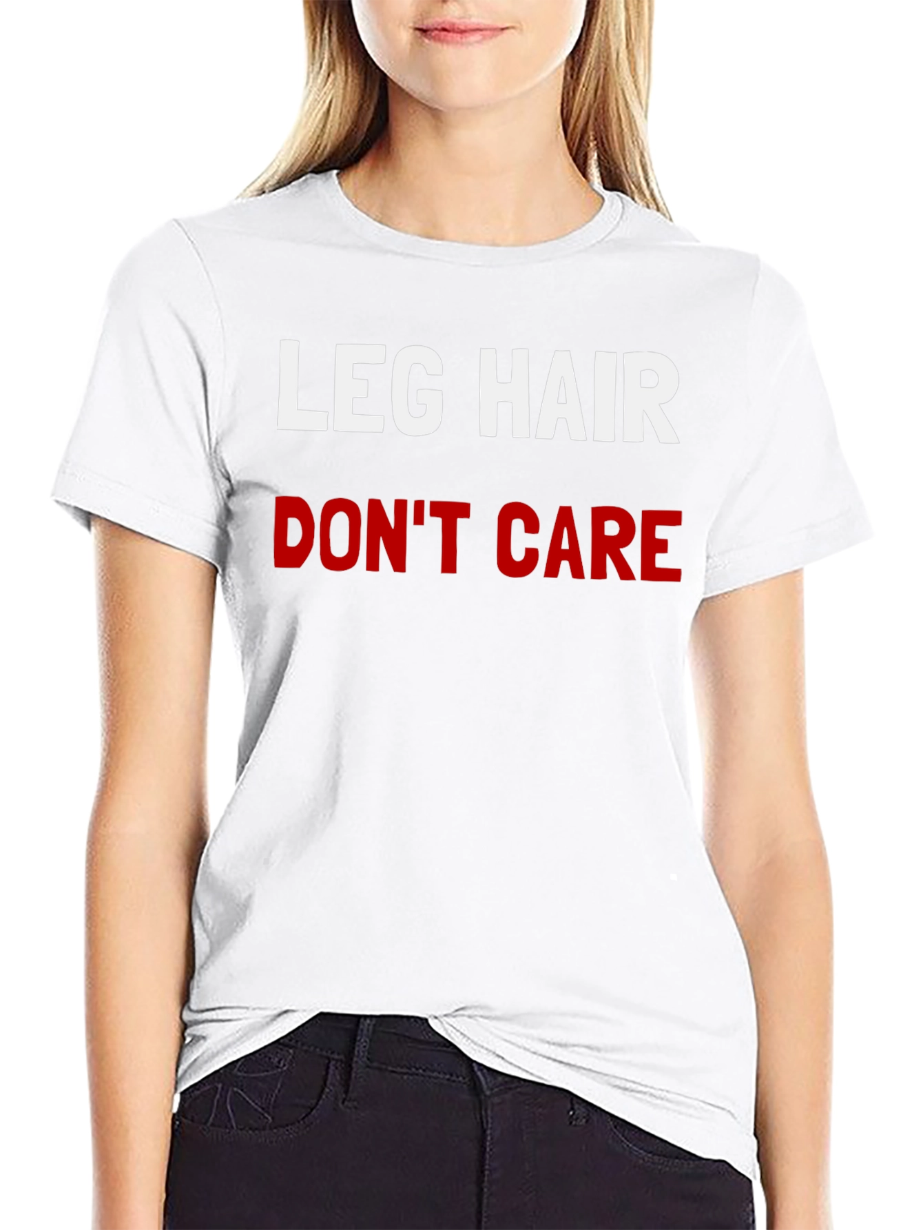 Leg Hair Dont Care Graphic Tee - Black T-Shirt