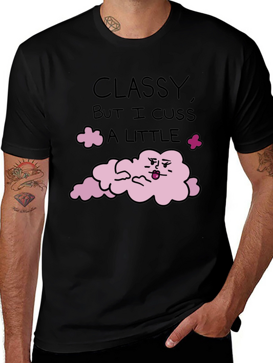 Classy Cuss Funny T-Shirt