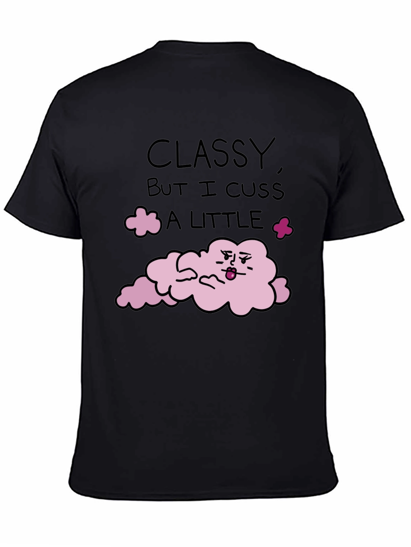 Classy Cuss Funny T-Shirt