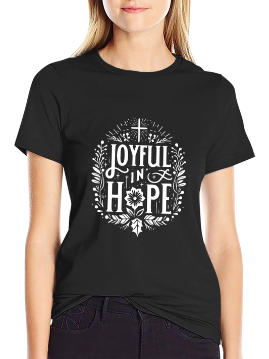 Joyful in Hope Graphic T-Shirt - Christian Faith Tee