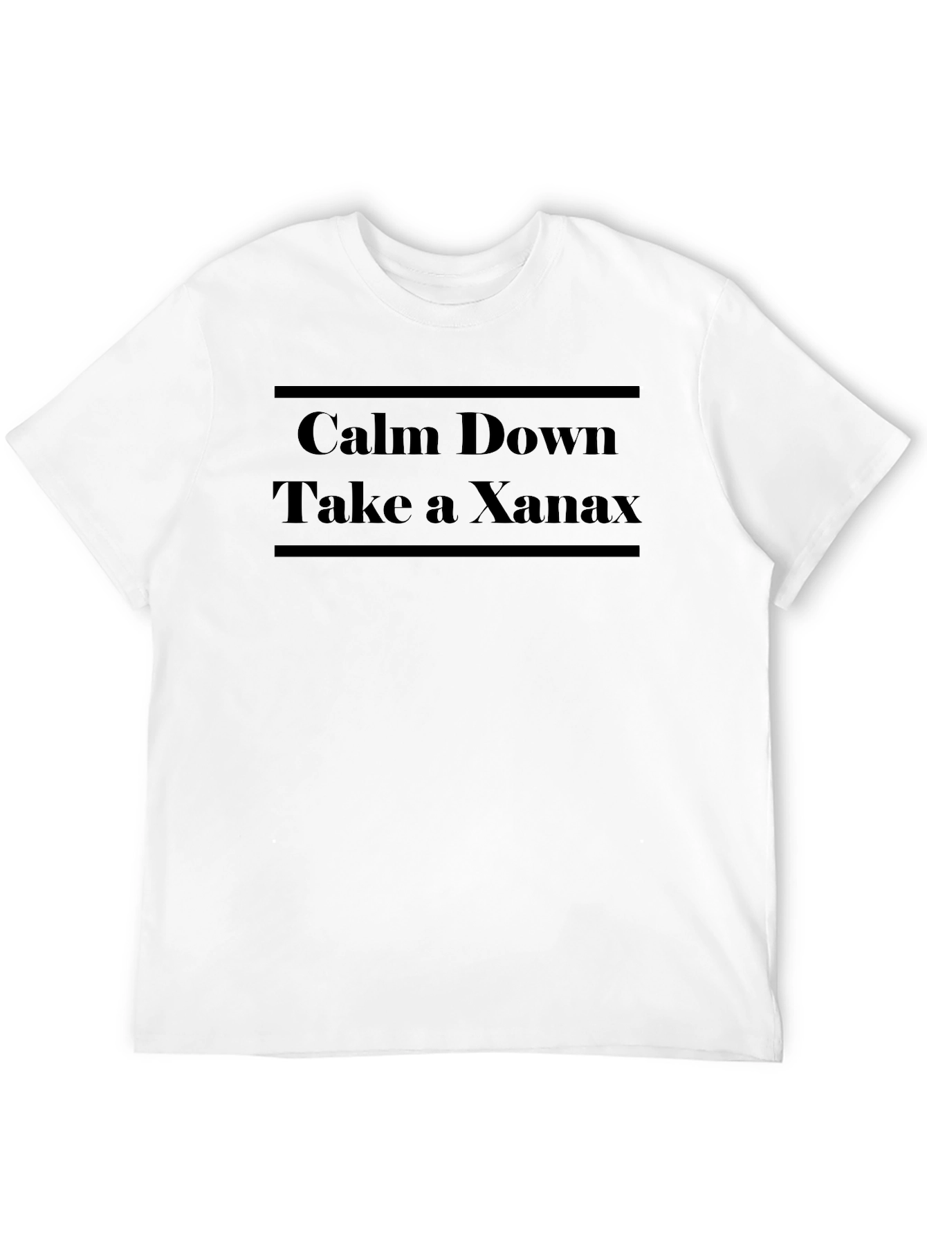 Calm Down Take A Xanax Graphic Tee