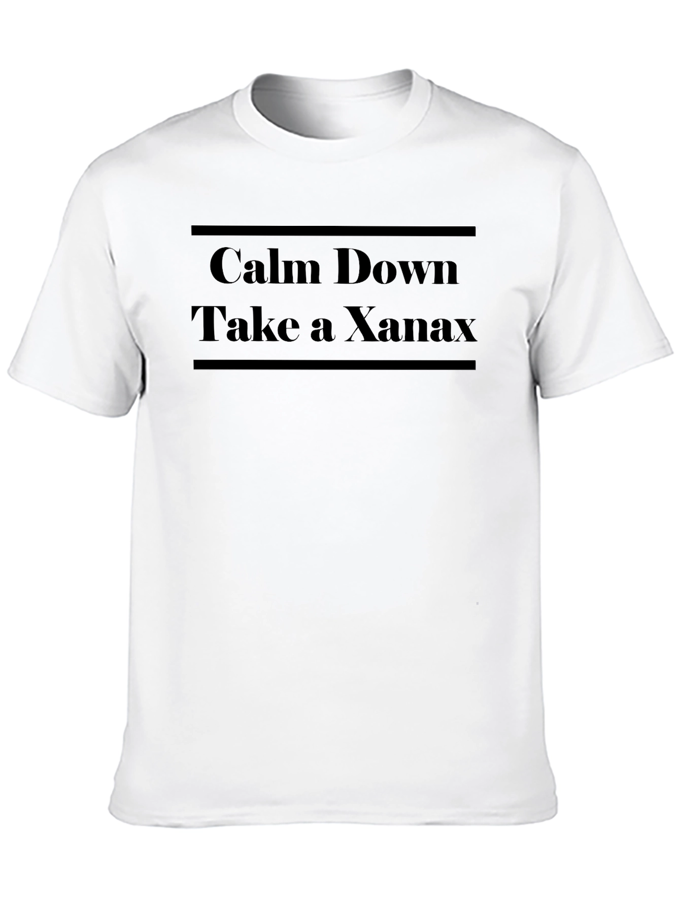 Calm Down Take A Xanax Graphic Tee