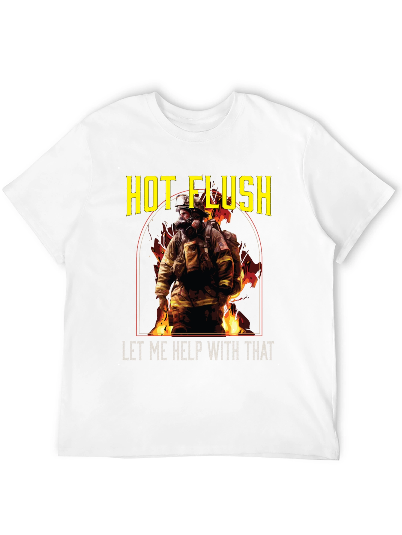 Hot Flush Firefighter T-Shirt
