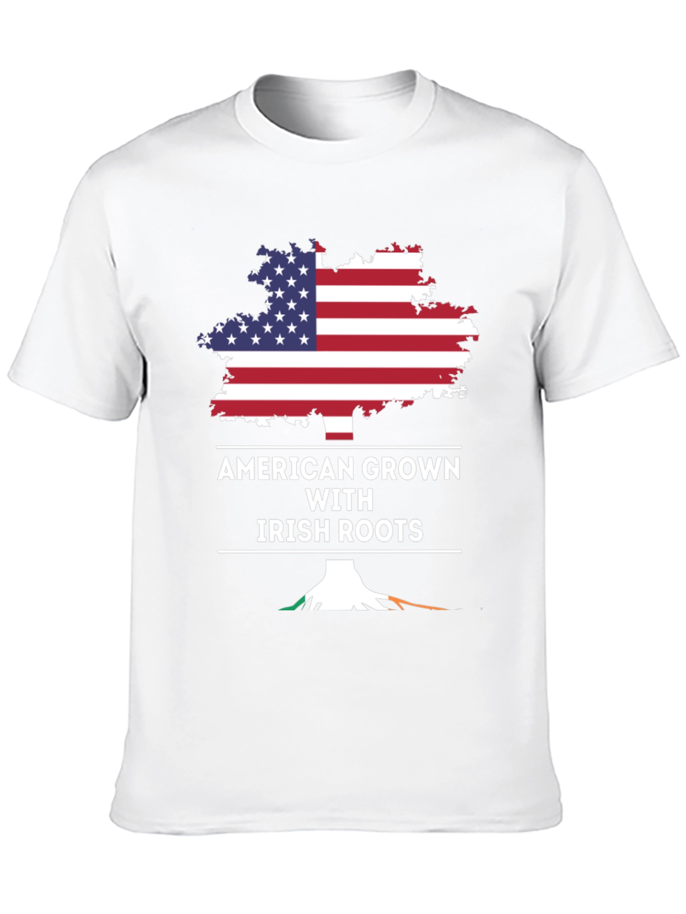 American Grown with Irish Roots T-Shirt