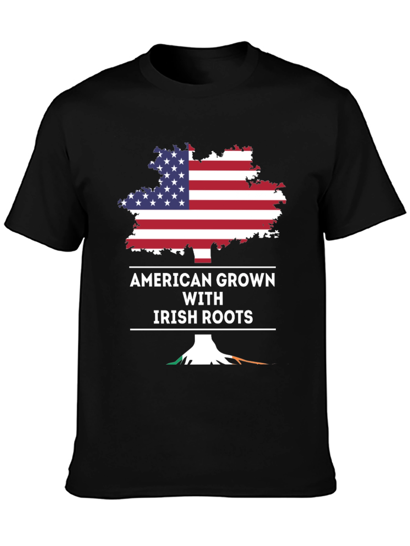 American Grown with Irish Roots T-Shirt