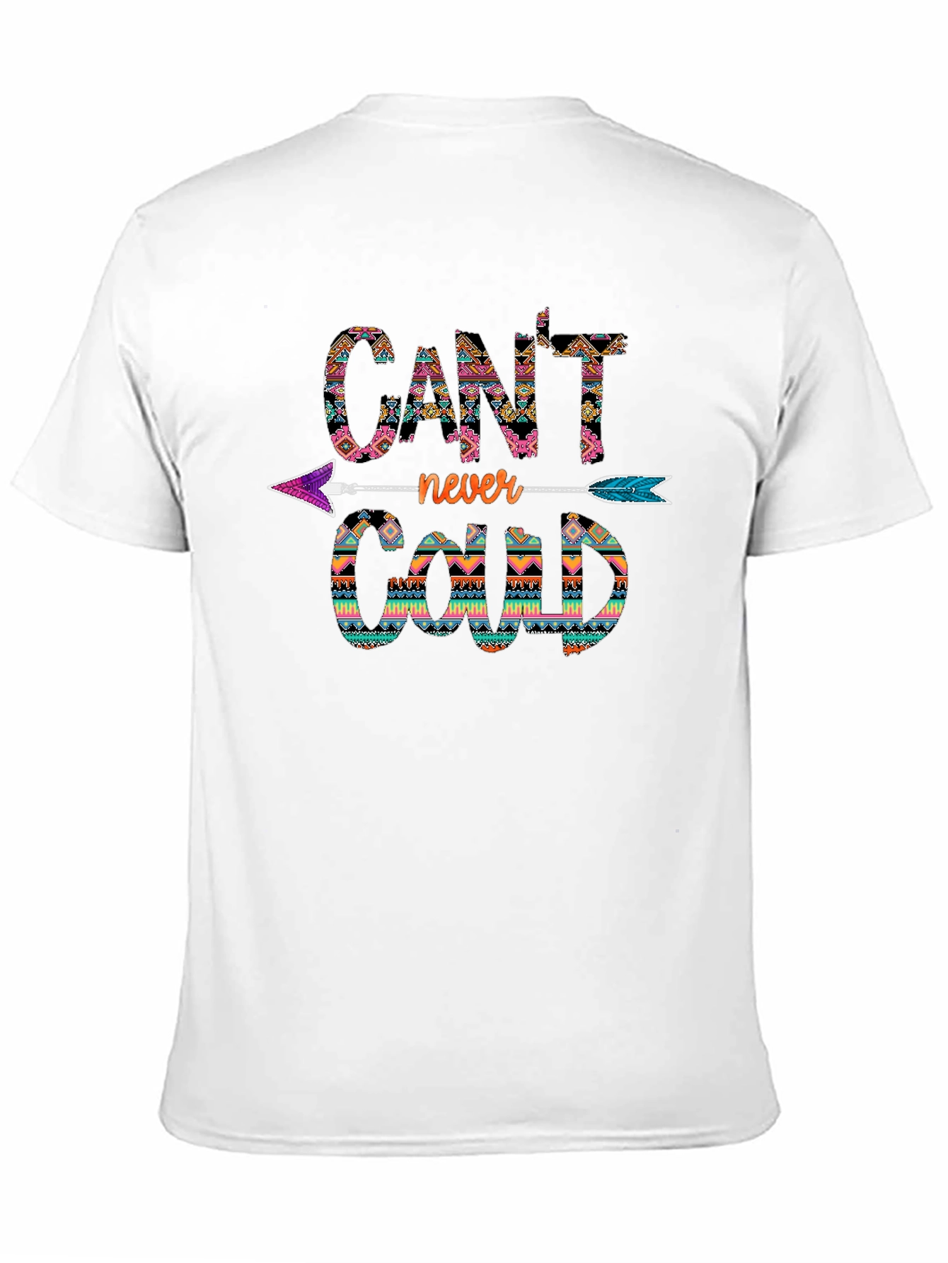 Cant Never Could Arrow Print T-Shirt